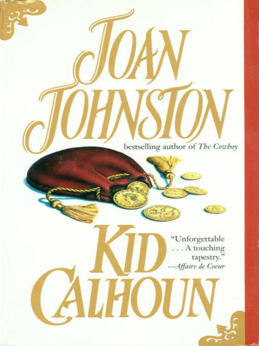 Title details for Kid Calhoun by Joan Johnston - Available